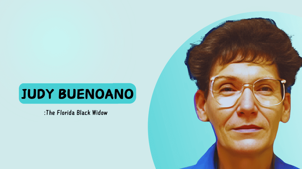 Judy Buenoano: The Florida Black Widow