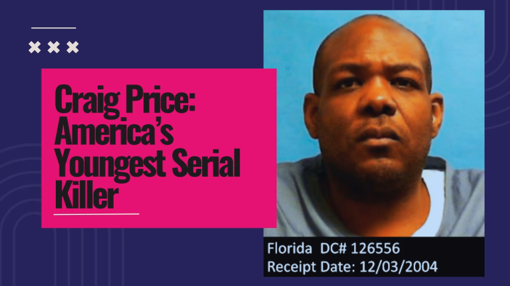 Craig Price: America’s Youngest Serial Killer