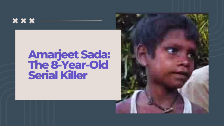 Amarjeet Sada: The 8-Year-Old Serial Killer