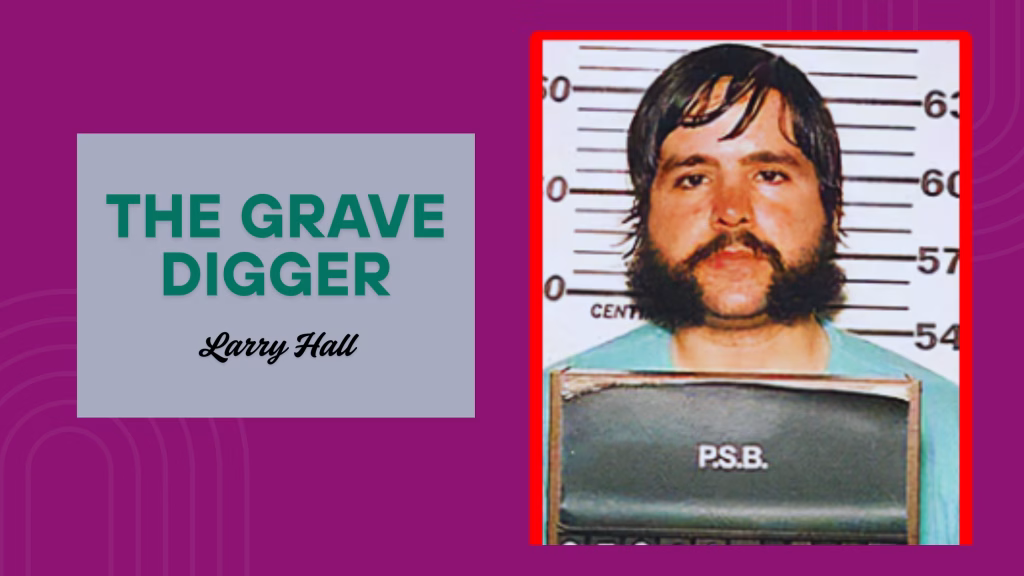 The Grave Digger: Larry Hall
