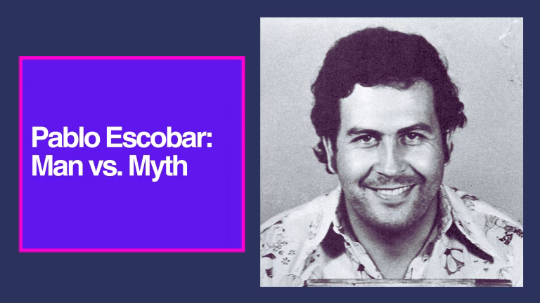Pablo Escobar: Man vs. Myth - The Medellín Cartel Kingpin’s Rise, Reign of Terror