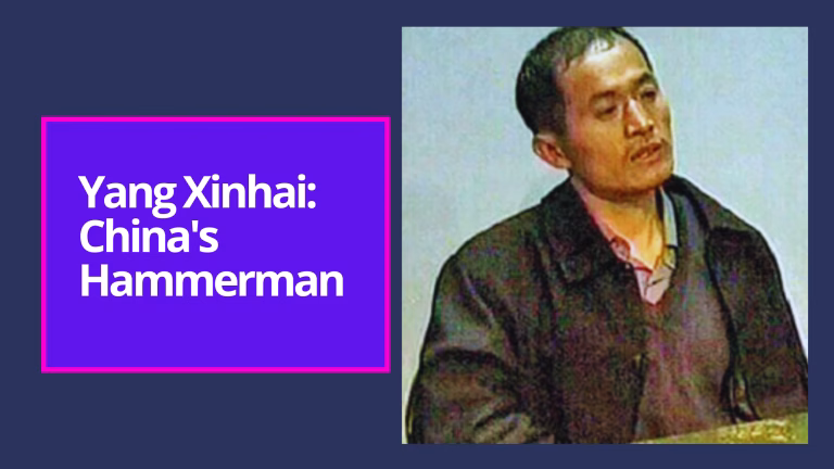 Yang Xinhai: China's Hammerman - The Serial Killer with 67 Victims