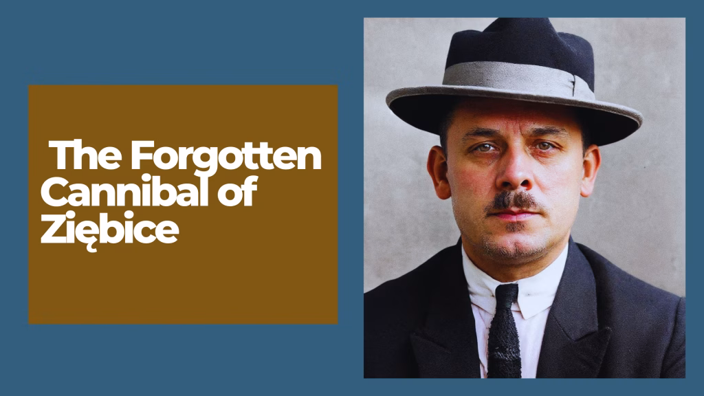 Karl Denke: The Forgotten Cannibal of Ziębice