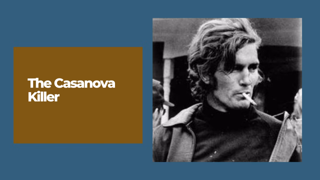 Paul John Knowles: The Casanova Killer