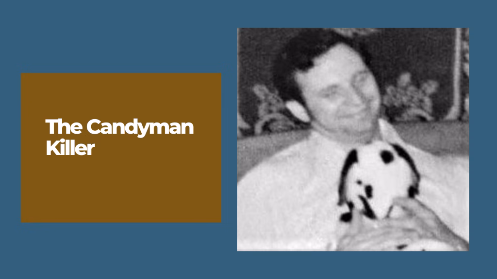 The Candyman Killer: Dean Corll