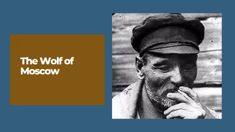 The Wolf of Moscow: Vasili Komaroff